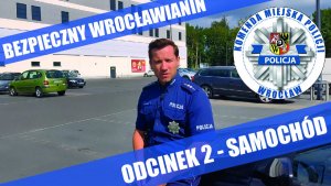 Czy wiesz co zrobić, aby zabezpieczyć swój samochód przed złodziejami? Obejrzyj film zrealizowany przez wrocławskich policjantów!
