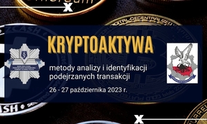 Warsztaty szkoleniowe pn. „Kryptoaktywa – metody analizy i identyfikacji podejrzanych transakcji”