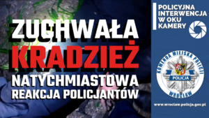 Policjanci zatrzymali w bezpośrednim pościgu mężczyznę, który zabrał kobiecie torebkę z rzeczami osobistymi [NAGRANIE]