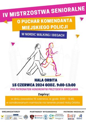 IV Mistrzostwa dla Seniorów o Puchar Komendanta Miejskiego Policji w nordic walking i biegach