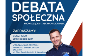 Zapraszamy na debatę z udziałem przedstawicieli Policji we Wrocławskim Centrum Rozwoju Społecznego