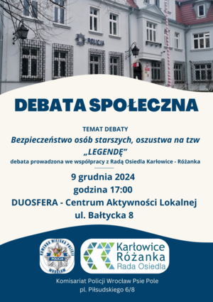 Debata społeczna pn. „Nie daj się oszukać” 9 grudnia br. w siedzibie Rady Osiedla Karłowice-Różanka