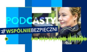 Policyjne podcasty o bezpieczeństwie